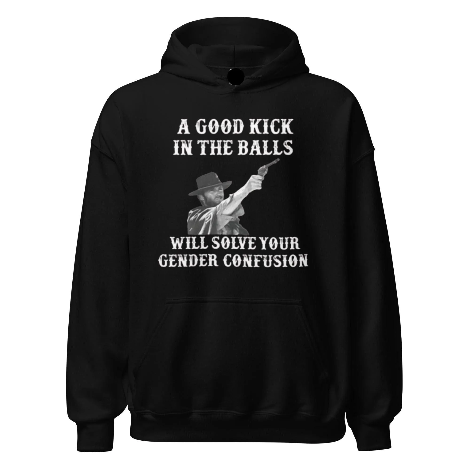 Gender Identity Hoodie A Kick In The Balls Will Solve Gender Confusion Blended Cotton Pullover